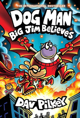 Dog Man #14 - Big Jim Believes