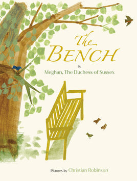 The Bench, by Megan, Duchess of Sussex
