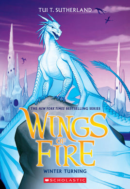 Wings of Fire - Winter Turning, by Tui T. Sutherland